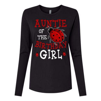 Auntie Of The Birthday Girl Ladybug Bday Party Celebration Womens Cotton Relaxed Long Sleeve T-Shirt