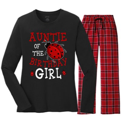 Auntie Of The Birthday Girl Ladybug Bday Party Celebration Women's Long Sleeve Flannel Pajama Set 