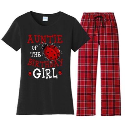 Auntie Of The Birthday Girl Ladybug Bday Party Celebration Women's Flannel Pajama Set