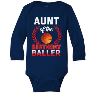 Aunt Of The Birthday Baller Basketball Theme Bday Party Baby Long Sleeve Bodysuit