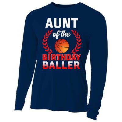 Aunt Of The Birthday Baller Basketball Theme Bday Party Cooling Performance Long Sleeve Crew