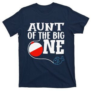 Aunt Of The Big One Fishing Boy First Birthday Ofishally T-Shirt