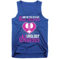 And On The 8th Day God Created Urology Nurses And Nursing Gift Tank Top