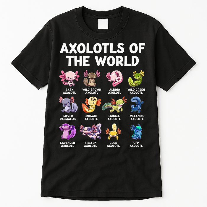 Axolotls Of The World Kawaii Types Of Axolotl Fish Tall T-Shirt