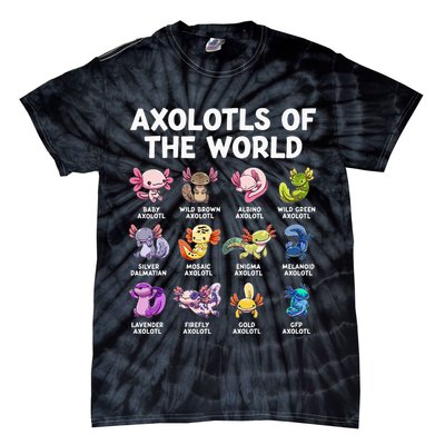 Axolotls Of The World Kawaii Types Of Axolotl Fish Tie-Dye T-Shirt