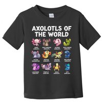 Axolotls Of The World Kawaii Types Of Axolotl Fish Toddler T-Shirt