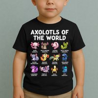 Axolotls Of The World Kawaii Types Of Axolotl Fish Toddler T-Shirt