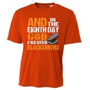 And On The Eighth Day God Created Blacksmiths Farrier Forger Gift Cooling Performance Crew T-Shirt