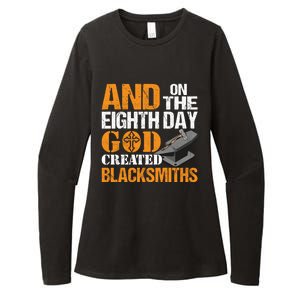 And On The Eighth Day God Created Blacksmiths Farrier Forger Gift Womens CVC Long Sleeve Shirt