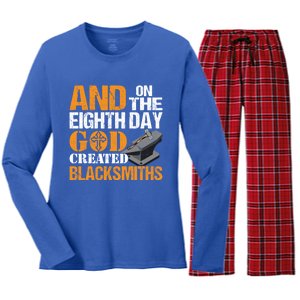 And On The Eighth Day God Created Blacksmiths Farrier Forger Gift Women's Long Sleeve Flannel Pajama Set 