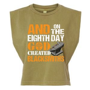 And On The Eighth Day God Created Blacksmiths Farrier Forger Gift Garment-Dyed Women's Muscle Tee