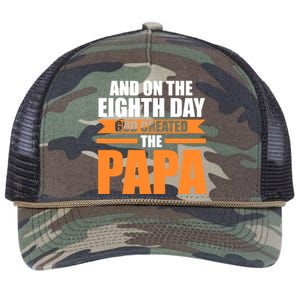 And On The Eighth Day God Created The Papa Grandpa Papa Gift Retro Rope Trucker Hat Cap