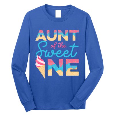 Aunt Of The Sweet One Ice Cream 1st First Family Birthday Cool Gift Long Sleeve Shirt