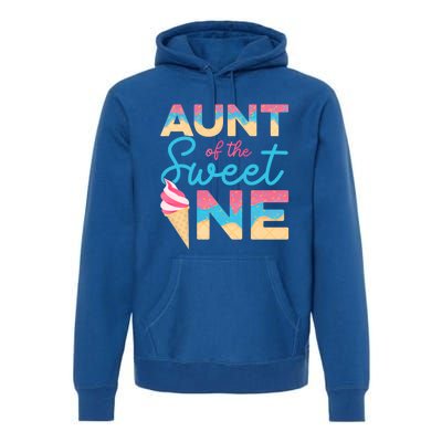 Aunt Of The Sweet One Ice Cream 1st First Family Birthday Cool Gift Premium Hoodie