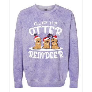 All Of The Otter Reindeer Christmas Otter Lover Cute Gift Colorblast Crewneck Sweatshirt