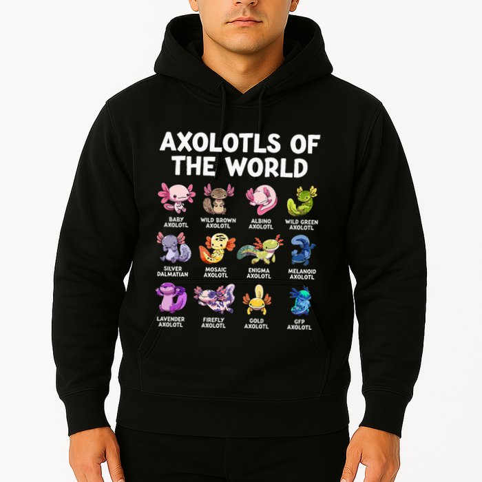 Axolotls Of The World Kawaii Types Of Axolotl Fish Amphibian Hoodie
