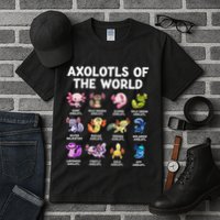 Axolotls Of The World Kawaii Types Of Axolotl Fish Amphibian Tall T-Shirt