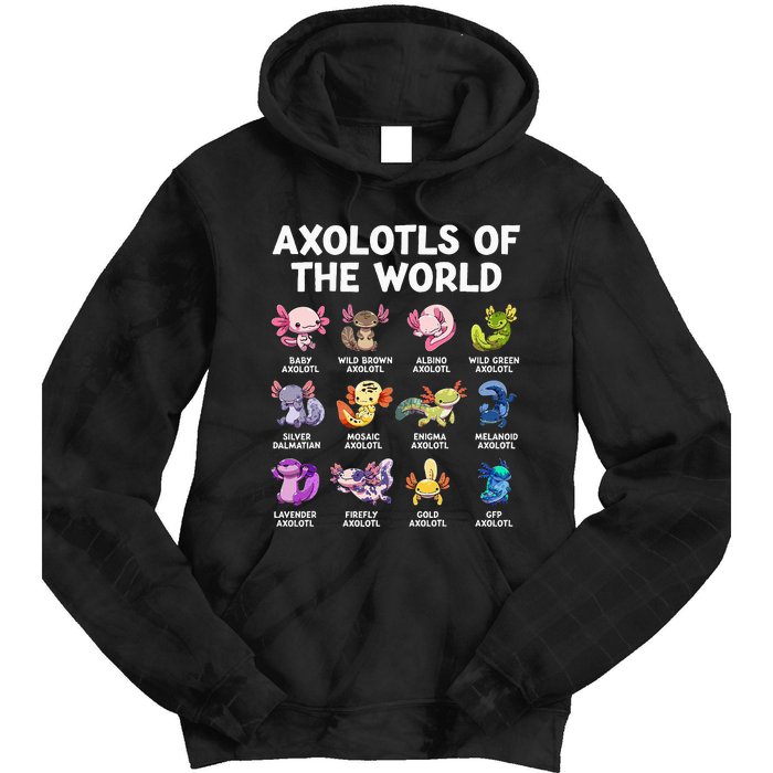 Axolotls Of The World Kawaii Types Of Axolotl Fish Amphibian Tie Dye Hoodie