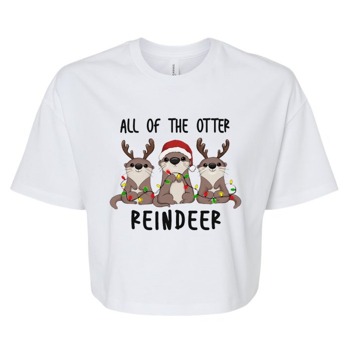 All of the Otter Reindeer Cute Christmas Animal Otter Pun Bella+Canvas Jersey Crop Tee