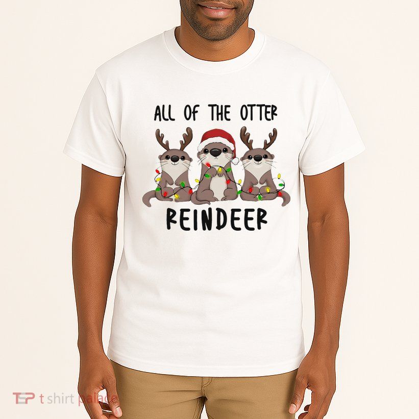 All of the Otter Reindeer Cute Christmas Animal Otter Pun Tall T-Shirt