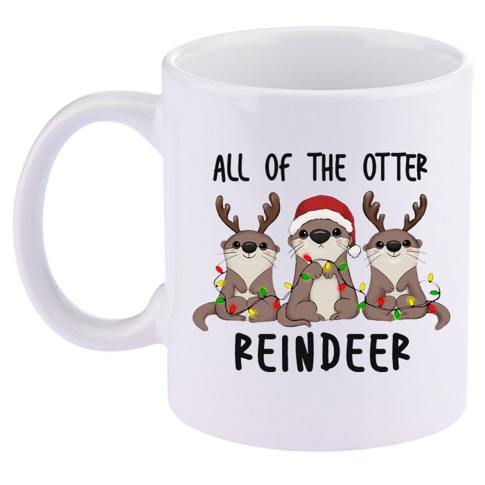 All of the Otter Reindeer Cute Christmas Animal Otter Pun 11oz C Handle Ceramic Mug