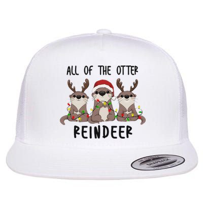 All of the Otter Reindeer Cute Christmas Animal Otter Pun Flatbill Hat