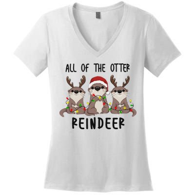 All of the Otter Reindeer Cute Christmas Animal Otter Pun Women's V-Neck T-Shirt