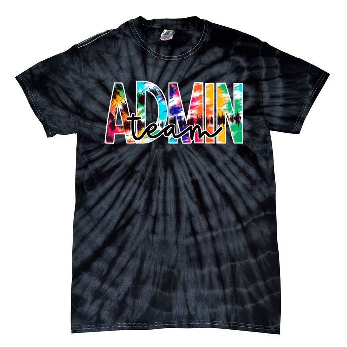 Admin Office Team Back To School Matching Group Squad Tie-Dye T-Shirt