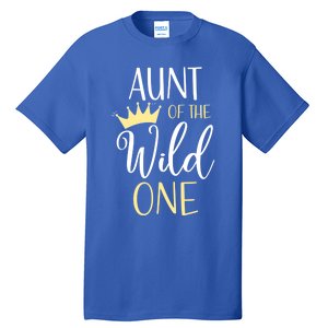 Aunt Of The Wild One First Birthday Matching Family Funny Gift Tall T-Shirt