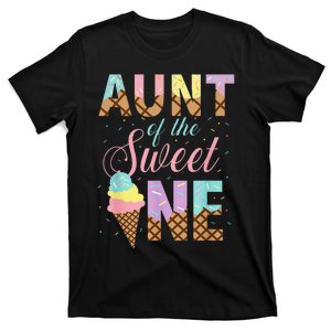 Aunt Of The Sweet One Ice Cream 1st First Birthday Family T-Shirt