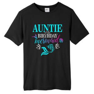 Auntie Of The Birthday Mermaid Matching Family Tall Fusion ChromaSoft Performance T-Shirt