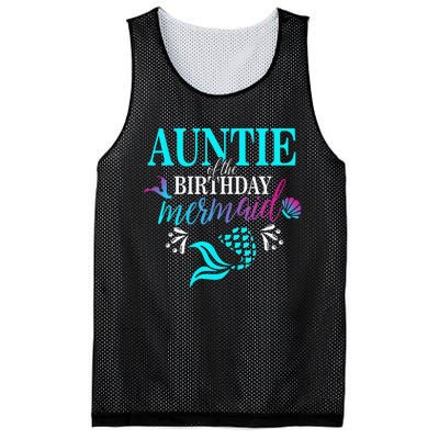 Auntie Of The Birthday Mermaid Matching Family Mesh Reversible Basketball Jersey Tank