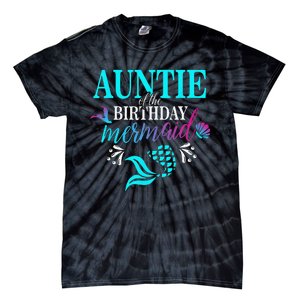 Auntie Of The Birthday Mermaid Matching Family Tie-Dye T-Shirt