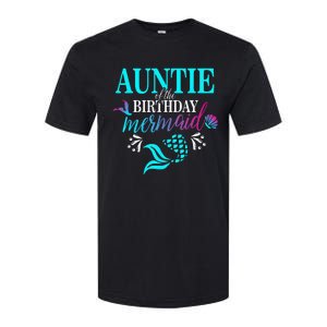 Auntie Of The Birthday Mermaid Matching Family Softstyle CVC T-Shirt