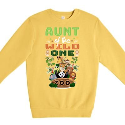 Aunt Of The Wild One Zoo Birthday Safari Jungle Animal Funny Gift Premium Crewneck Sweatshirt