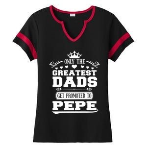 Awesome Only The Greatest Dads Get Promoted To Pepe Gift Ladies Halftime Notch Neck Tee