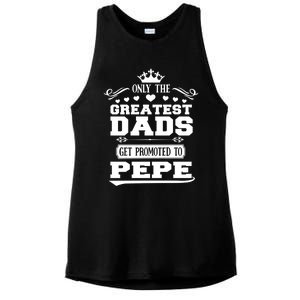 Awesome Only The Greatest Dads Get Promoted To Pepe Gift Ladies PosiCharge Tri-Blend Wicking Tank