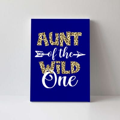 Aunt Of The Wild One Zoo Themed 1st Birthday Party Gift Canvas