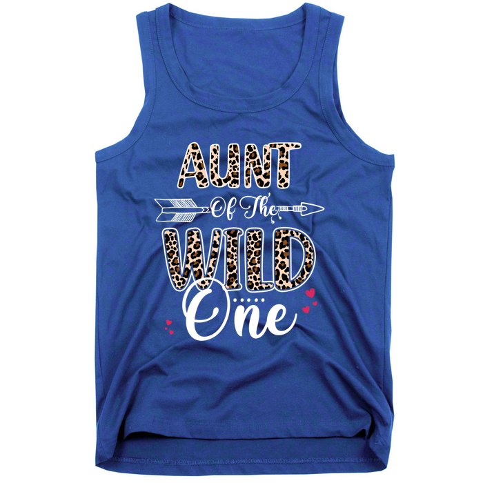 Aunt Of The Wild One Zoo Themed Leopard 1st Birthday Party Great Gift Tank Top