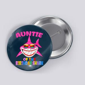 Auntie Of The Baby Birthday Shark Auntie Shark Halloween Day Button