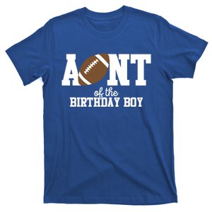 Aunt Of The Birthday Football Lover First Birthday Party Cute Gift T-Shirt