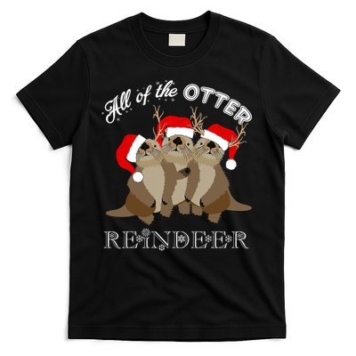All Of The Otter Reindeer Funny Other Christmas Beaver T-Shirt