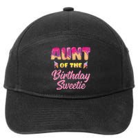 Aunt Of The Birthday Sweetie Ice Cream Birthday 7-Panel Snapback Hat