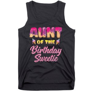 Aunt Of The Birthday Sweetie Ice Cream Birthday Tank Top