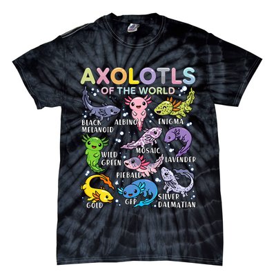 Axolotls Of The World Axolotl Kawaii Animals Salamander Tie-Dye T-Shirt