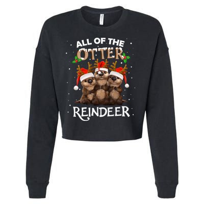 All Of The Otter Reindeer Christmas Funny Cute Gift Cropped Pullover Crew