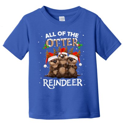 All Of The Otter Reindeer Christmas Funny Cute Gift Toddler T-Shirt