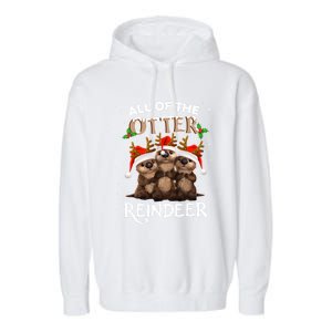 All Of The Otter Reindeer Christmas Funny Cute Gift Garment-Dyed Fleece Hoodie