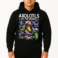 Axolotls Of The World Cute Kawaii Axolotl Hoodie