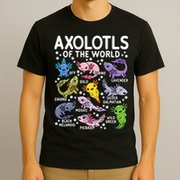 Axolotls Of The World Cute Kawaii Axolotl T-Shirt